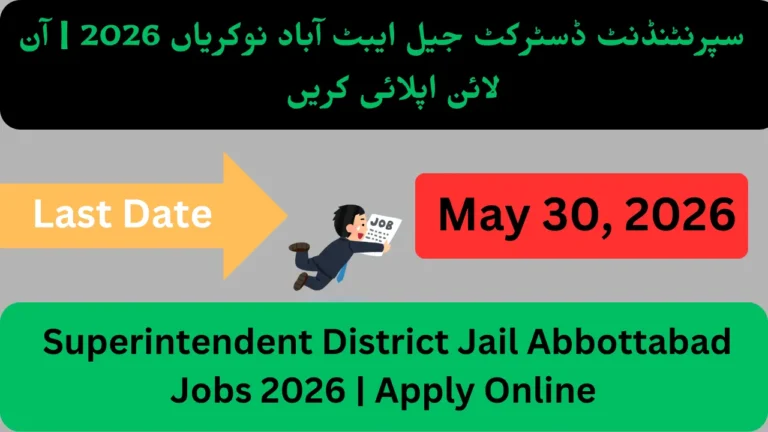 Superintendent District Jail Abbottabad Jobs 2026 | Apply Online